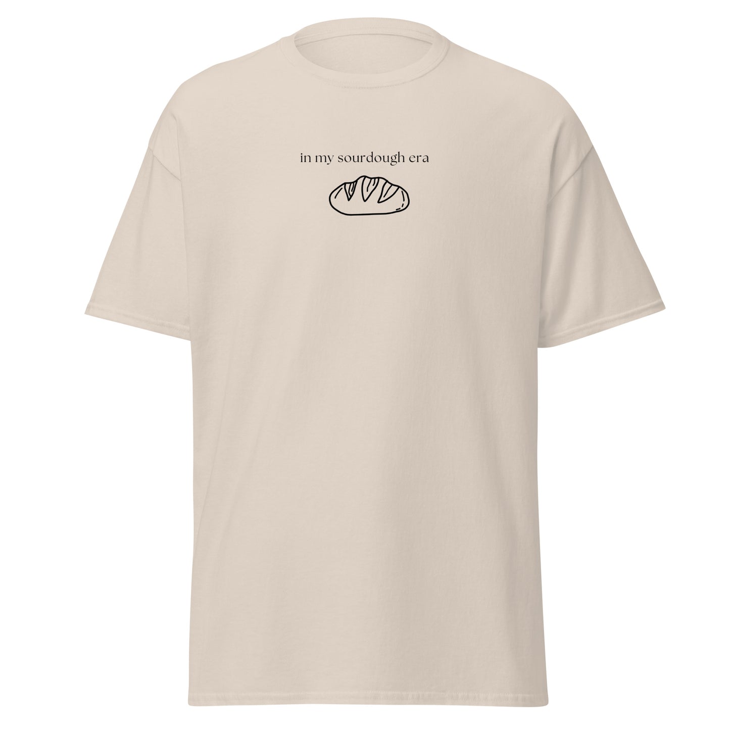 In My Sourdough Era T-Shirt – Minimalist Bread Lover Tee, Trendy Baking Shirt